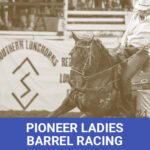 Pioneer Barrel Racing Leaderboard